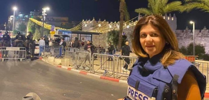 مقتل مراسلة قناة “الجزيرة” شيرين أبو عاقلة برصاص الجيش الإسرائيلي